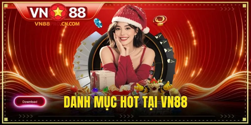 Danh mục game hot tại VN88